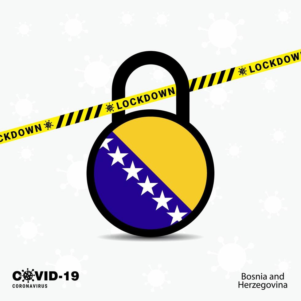 Bosnia and Herzegovina Lock DOwn Lock Coronavirus pandemic awareness Template COVID19 Lock Down Design vector