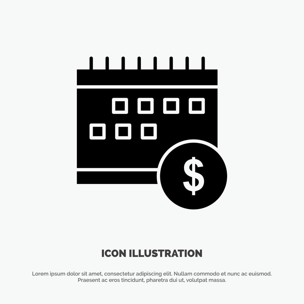 Calendar Banking Dollar Money Time Economic solid Glyph Icon vector