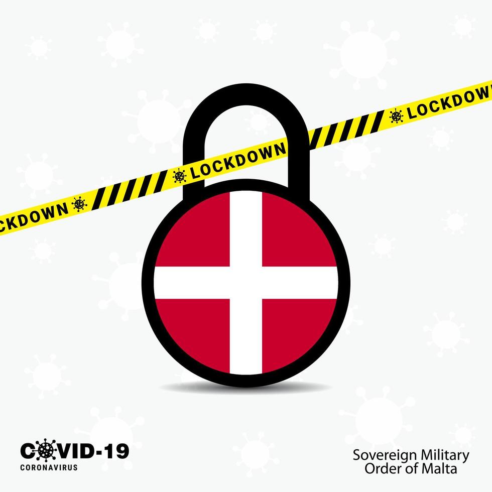 Sovereign Military order of Malta Lock DOwn Lock Coronavirus pandemic awareness Template COVID19 Lock Down Design vector