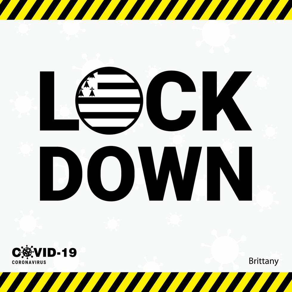 Coronavirus Brittany Lock DOwn Typography with country flag Coronavirus pandemic Lock Down Design vector