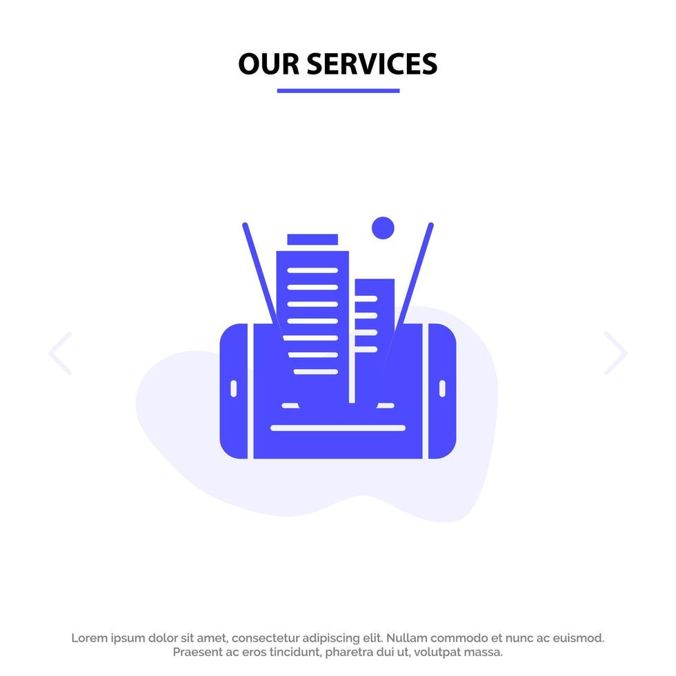 Our Services Mobile Cell Technology Building Solid Glyph Icon Web card Template vector