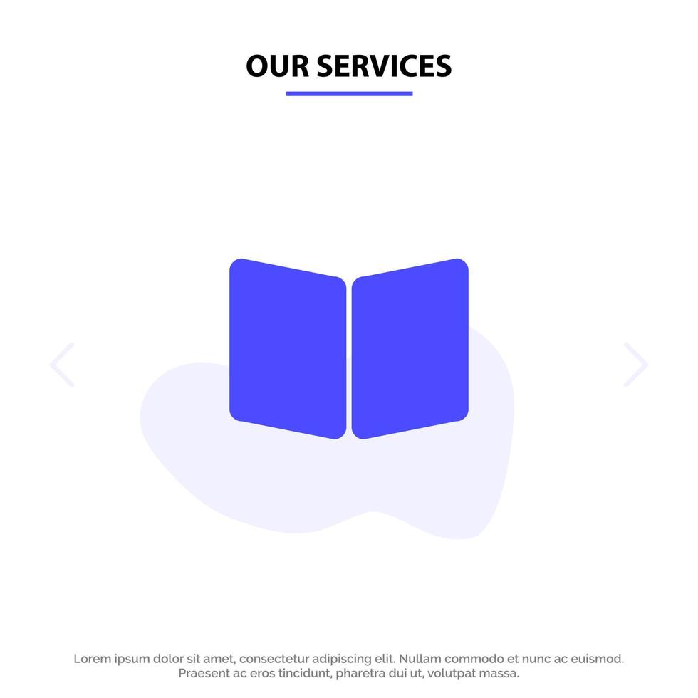Our Services Open Book Page Layout Cover Solid Glyph Icon Web card Template vector