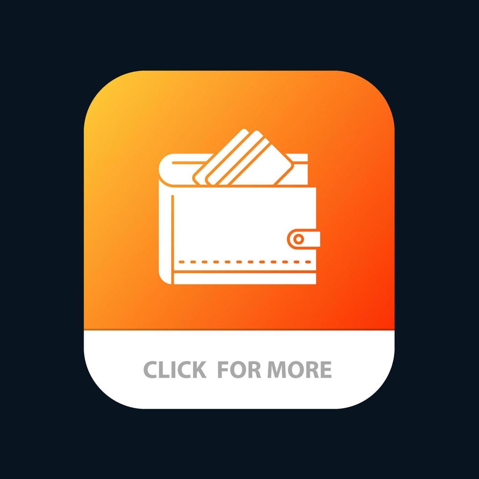 Wallet Cash Credit Card Dollar Finance Money Mobile App Button Android and IOS Glyph Version vector
