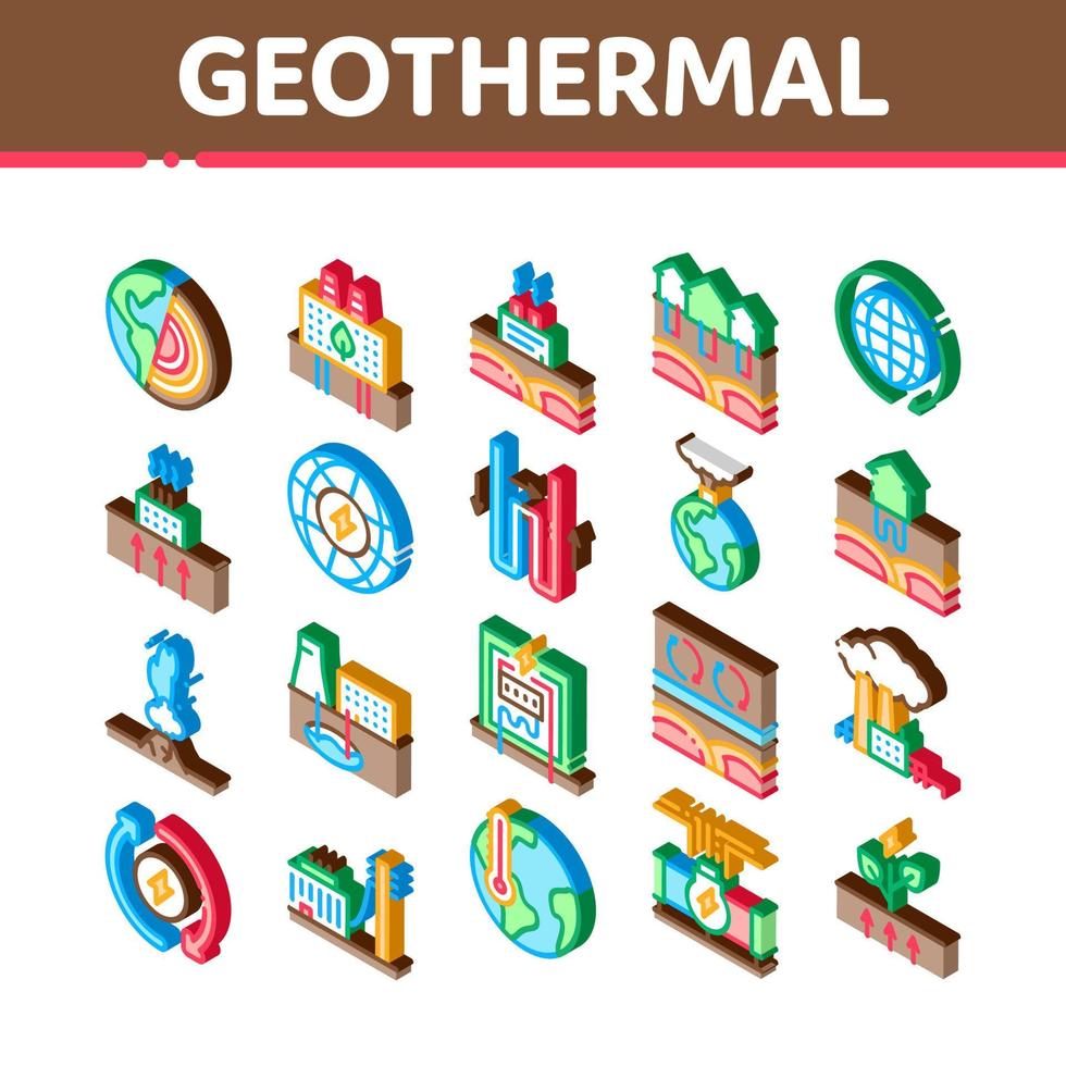 Geothermal Energy Isometric Icons Set Vector