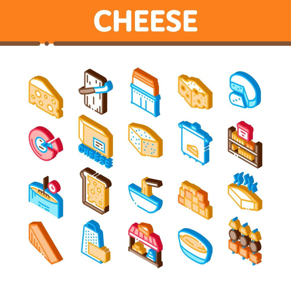 Cheese Dairy Food Isometric Icons Set Vector