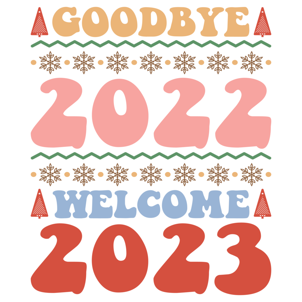 Goodbye 2022 Welcome 2023 png