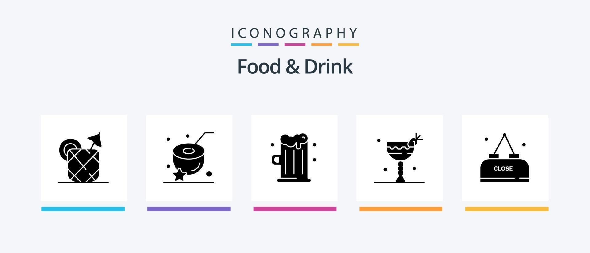Food And Drink Glyph 5 Icon Pack Including eat. drink. drink. cocktail. food. Creative Icons Design vector