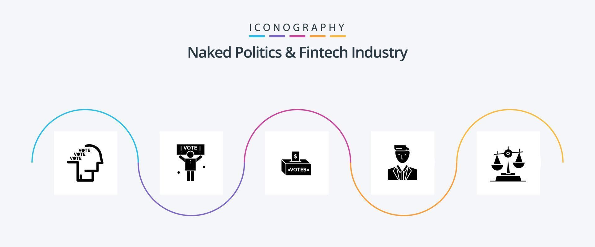 Naked Politics And Fintech Industry Glyph 5 Icon Pack Including leader. ceo. vote. boss. influence vector