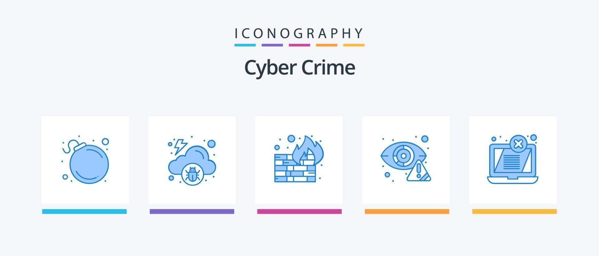 Cyber Crime Blue 5 Icon Pack Including error. internet. firewall. eye. cyber. Creative Icons Design vector