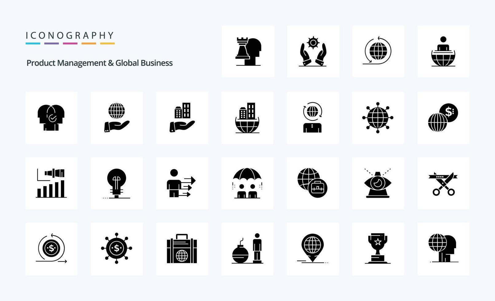 25 Product Managment And Global Business Solid Glyph icon pack vector