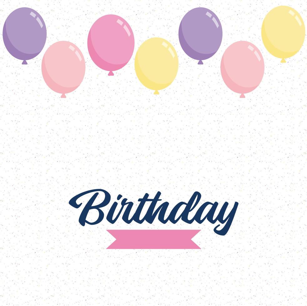 Happy Birthday To you Balloon background for party holiday birthday promotion card poster vector