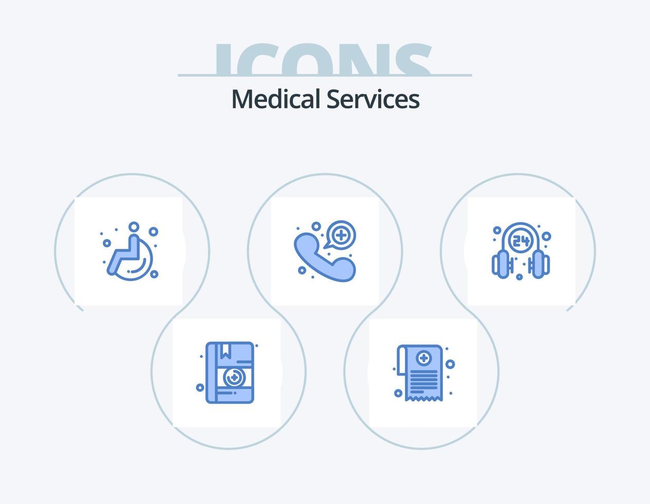 Medical Services Blue Icon Pack 5 Icon Design. service. medical. wheel. headphone. emergency vector