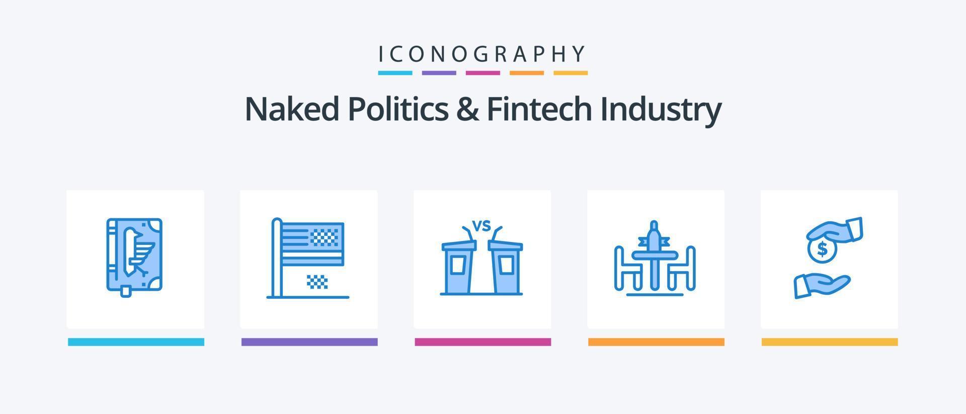 política desnuda y paquete de íconos azules de la industria fintech 5 que incluye debate. convenio. caer. altavoz. elección. diseño de iconos creativos vector