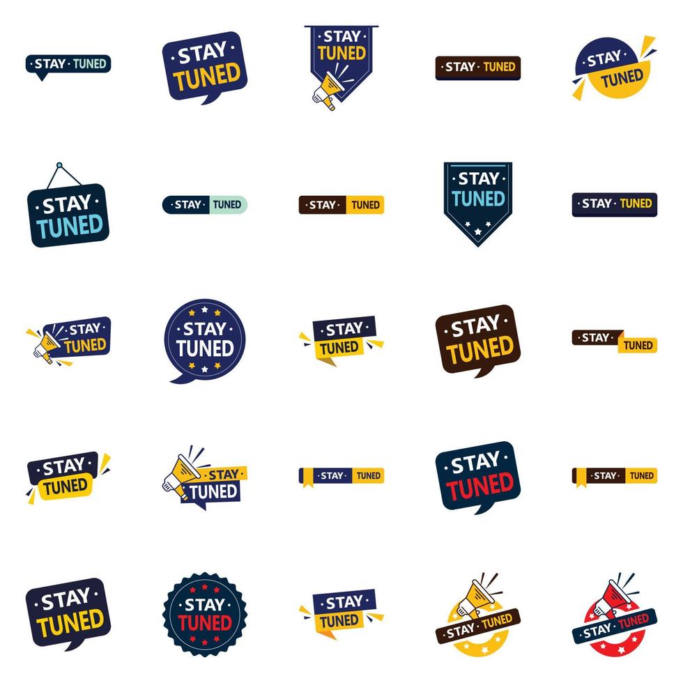 Innovative vector designs for a fresh approach  25 pack  Stay Tuned