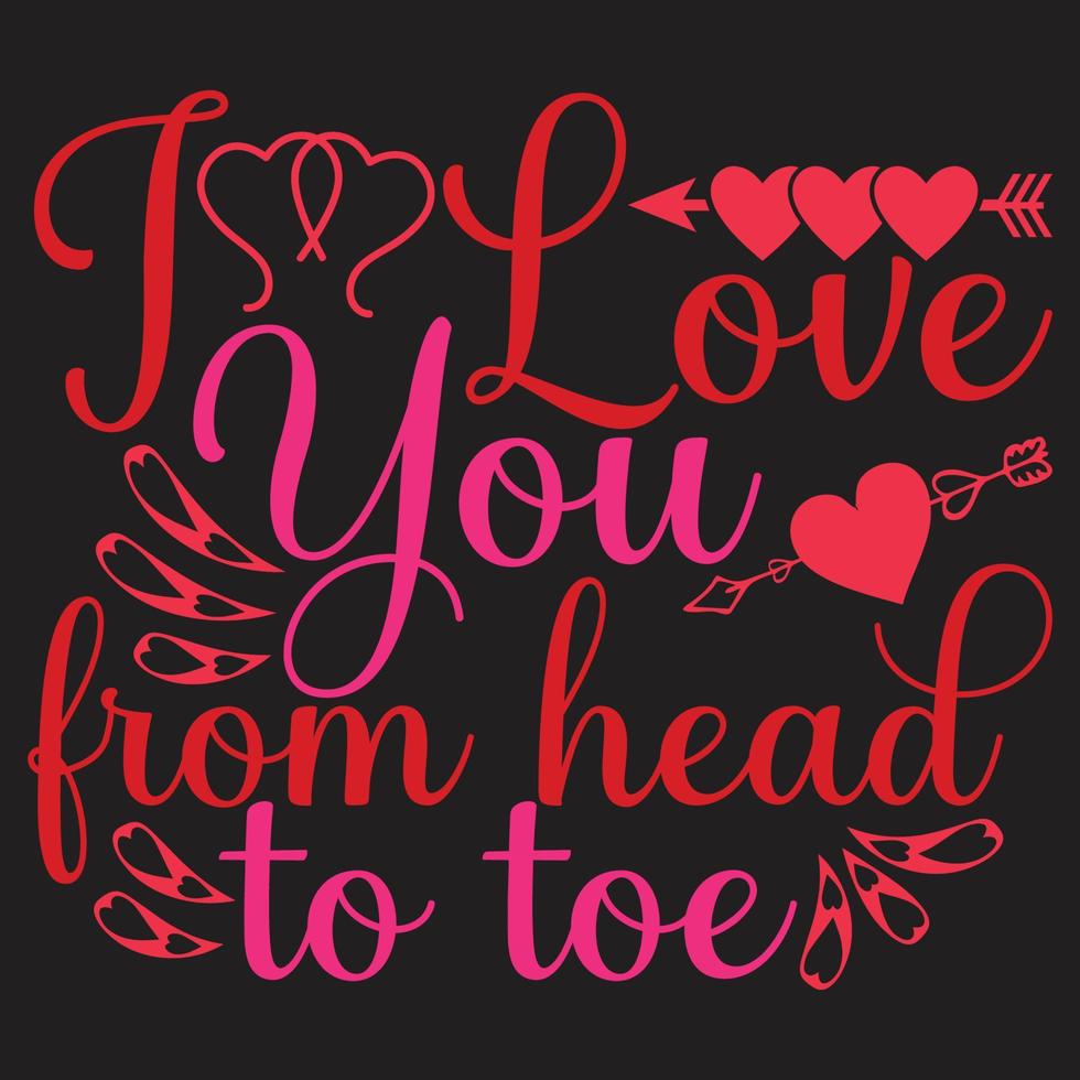 Happy valentines day typography lettering romantic lettering of love tshirt vector