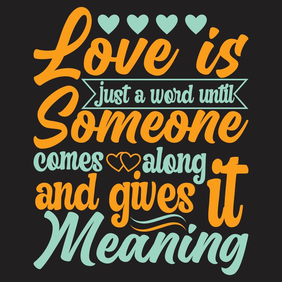 Happy valentines day typography lettering romantic lettering of love tshirt vector