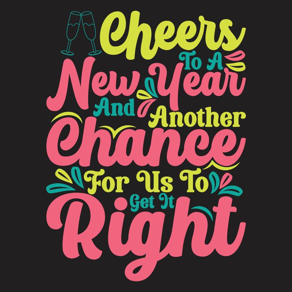 Colorful lettering Happy new year or Hand drawn new year typography t shirt design .welcome happy new year. vector