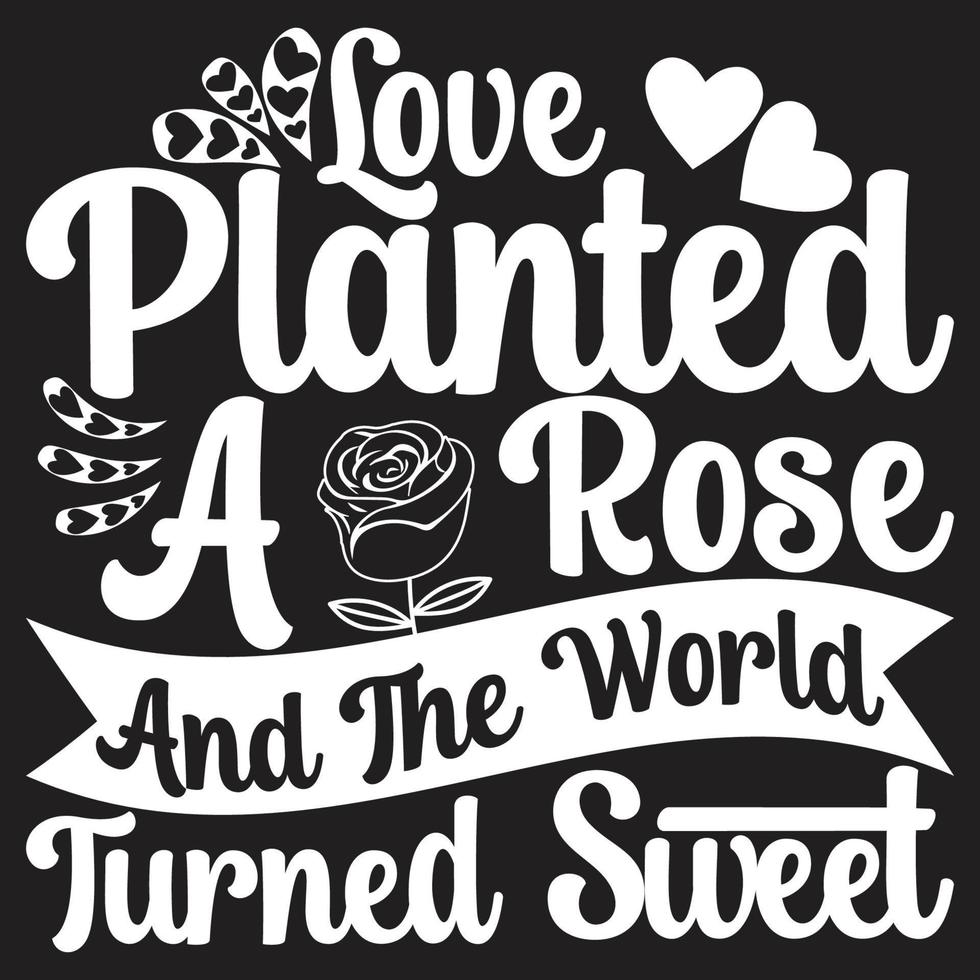 Happy valentines day typography lettering romantic lettering of love tshirt vector