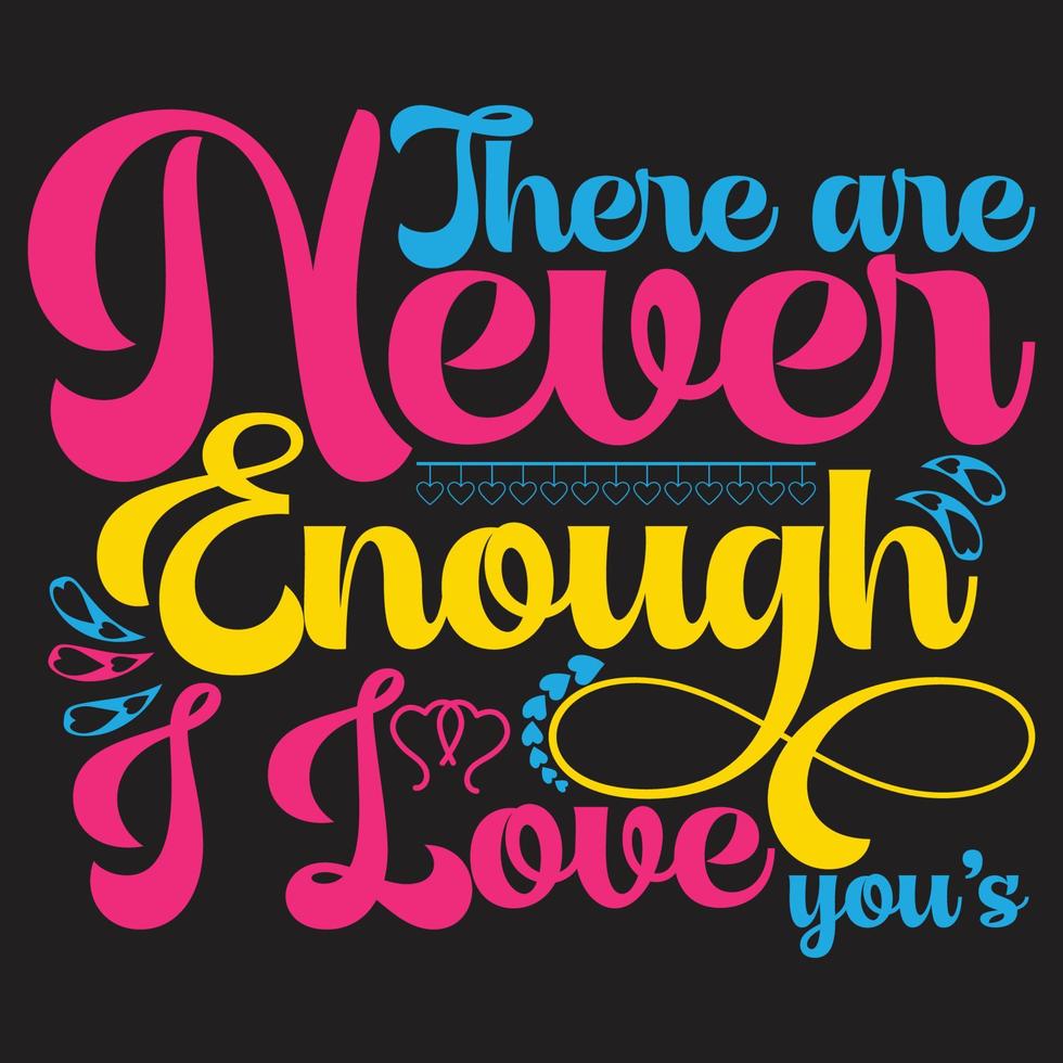 Happy valentines day typography lettering romantic lettering of love tshirt vector