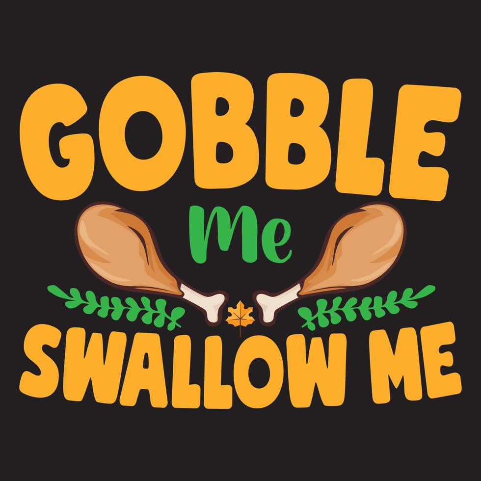 Thanksgiving t shirt design with Thanksgiving elements or Hand drawn Thanksgiving typography design or Happy thanksgiving vector poster design