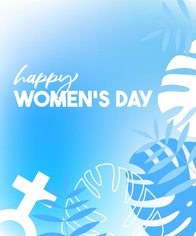 banner degradado azul del día de la mujer feliz. tarjeta del día de la mujer feliz con hojas tropicales en el fondo. vector