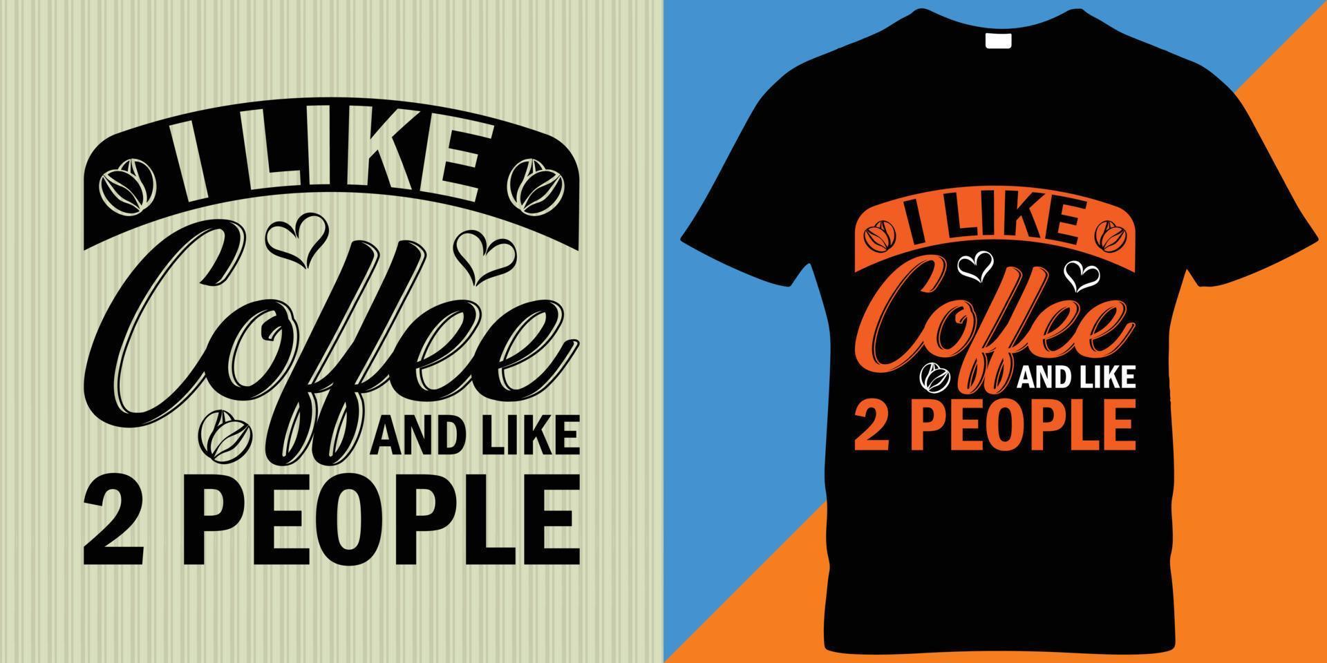 Coffee Vector T-shirt Design.