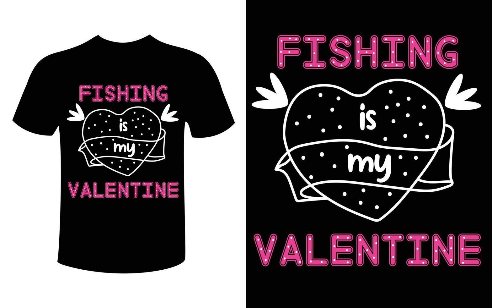 fishing is my valentine vector