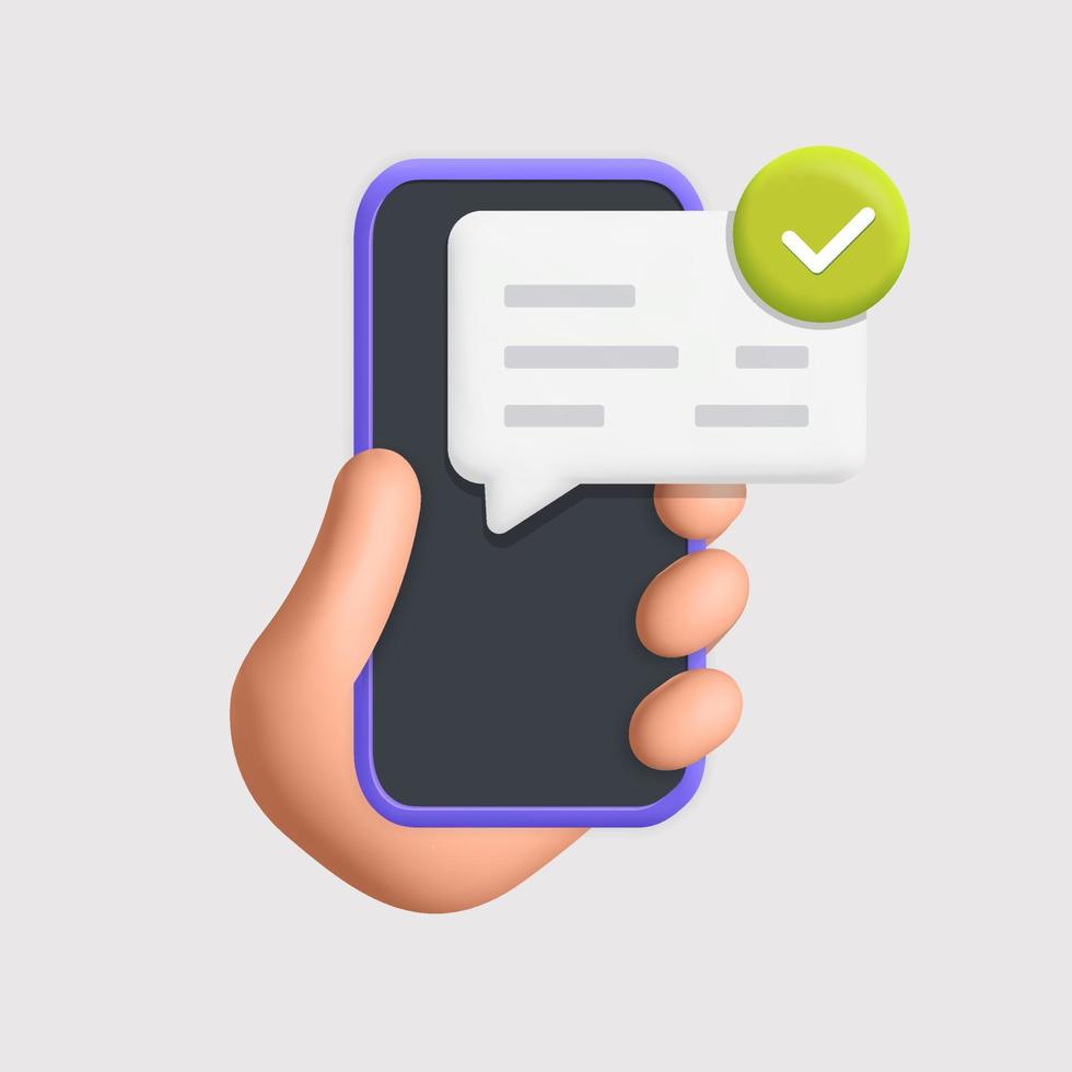 La mano del vector 3d sostiene el teléfono inteligente con una marca de verificación verde, notificación de notificación de inserción, sms, burbuja de voz de chat con actualización completa o símbolo de tarea realizada