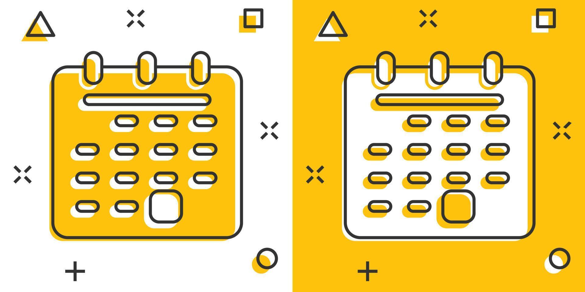 icono de calendario en estilo cómico. ilustración de vector de dibujos animados de agenda sobre fondo blanco aislado. concepto de negocio de efecto de salpicadura del planificador de horarios.