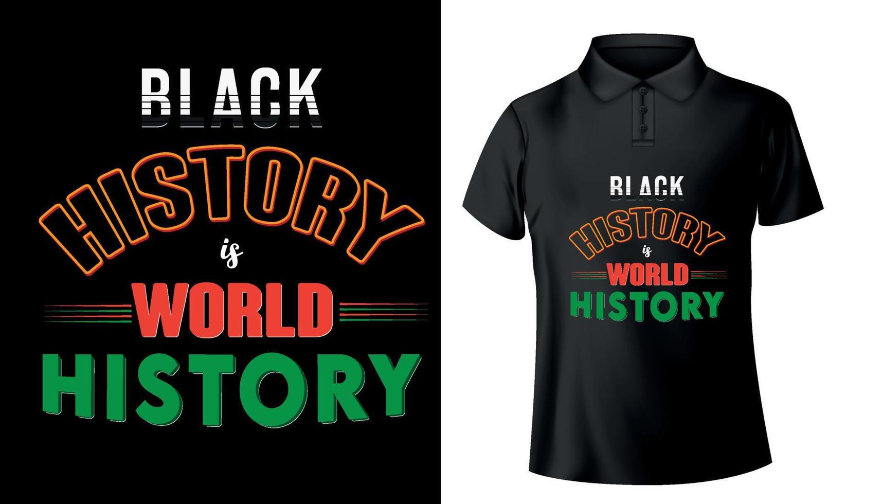 la historia negra es el diseño de camiseta de tipografía de historia mundial vector