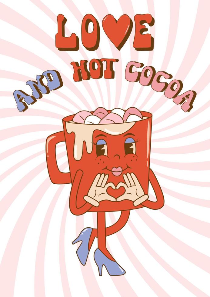 Valentine's day groovy poster or greeting card. Happy Valentines day concept in 60s 70s cartoons style. Mug with hot cocoa and marshmallow. Flat vector illustration