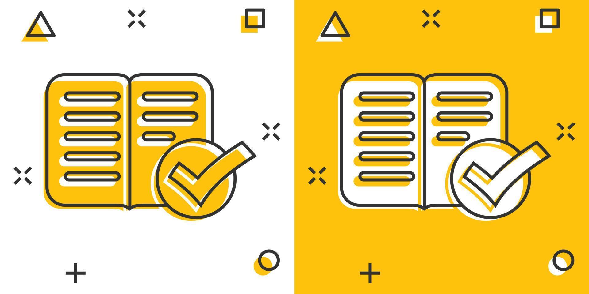 icono de marca de verificación de libro en estilo cómico. Ilustración de vector de dibujos animados de aprobación de marcador sobre fondo blanco aislado. confirme el concepto de negocio de efecto de salpicadura.