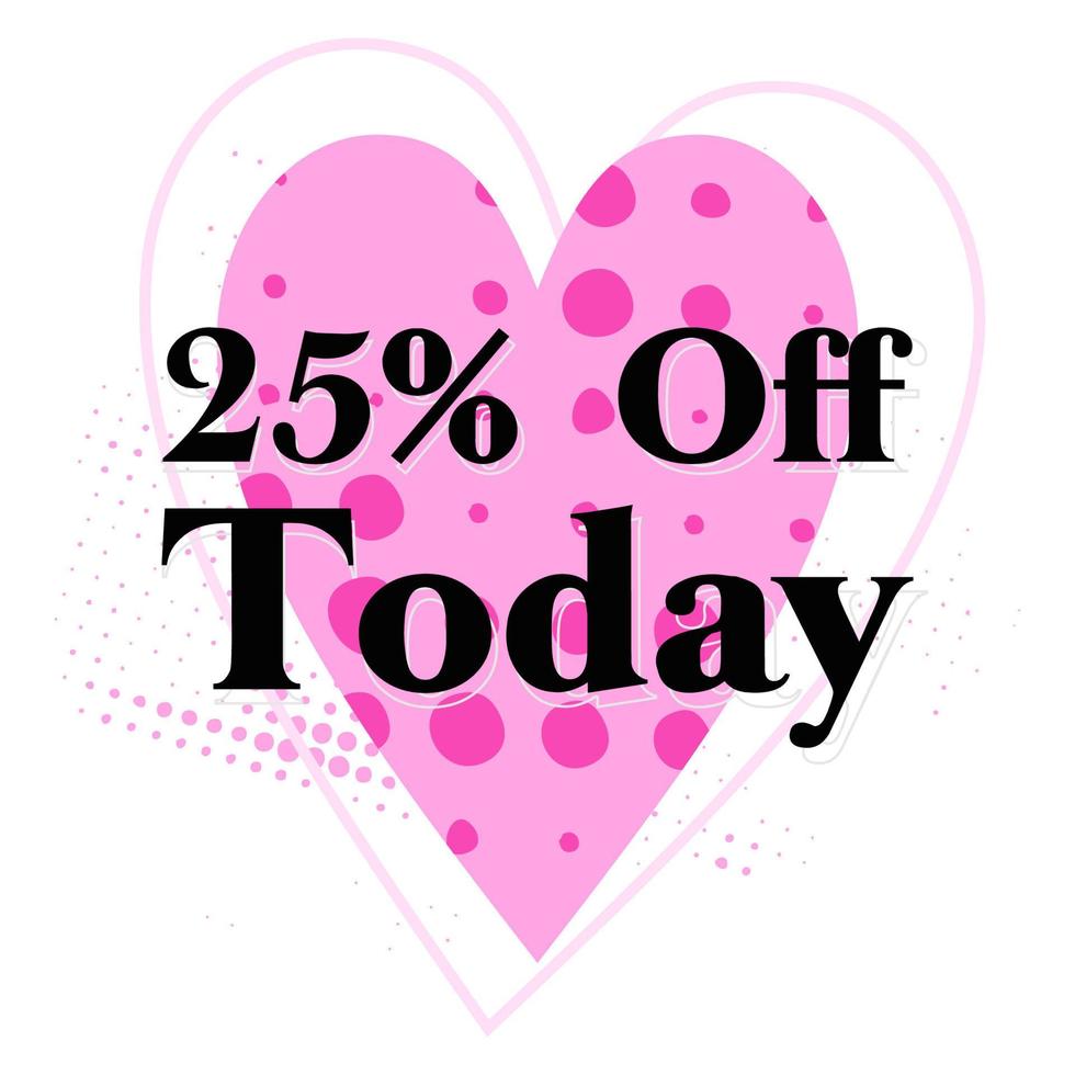 Sale banner, 25 percent off today, pink color, halftone, flat  design. vector