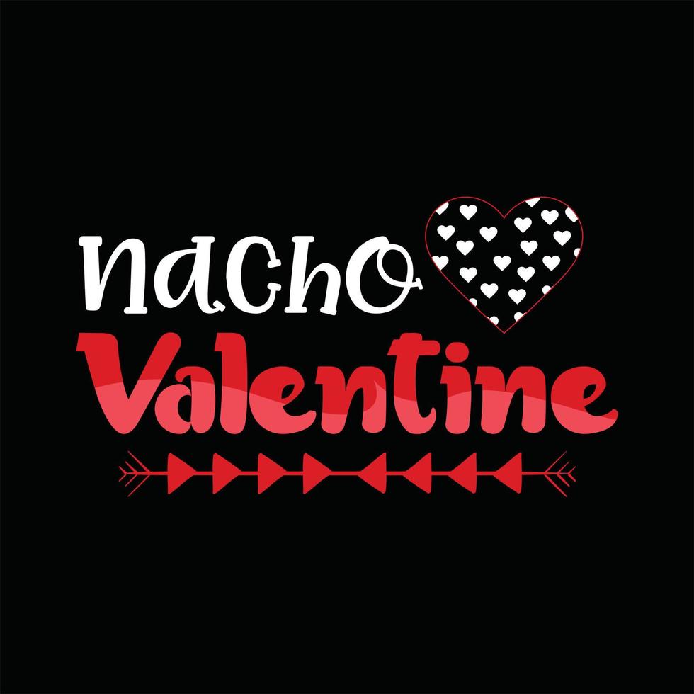 Valentine T-shirt Design vector