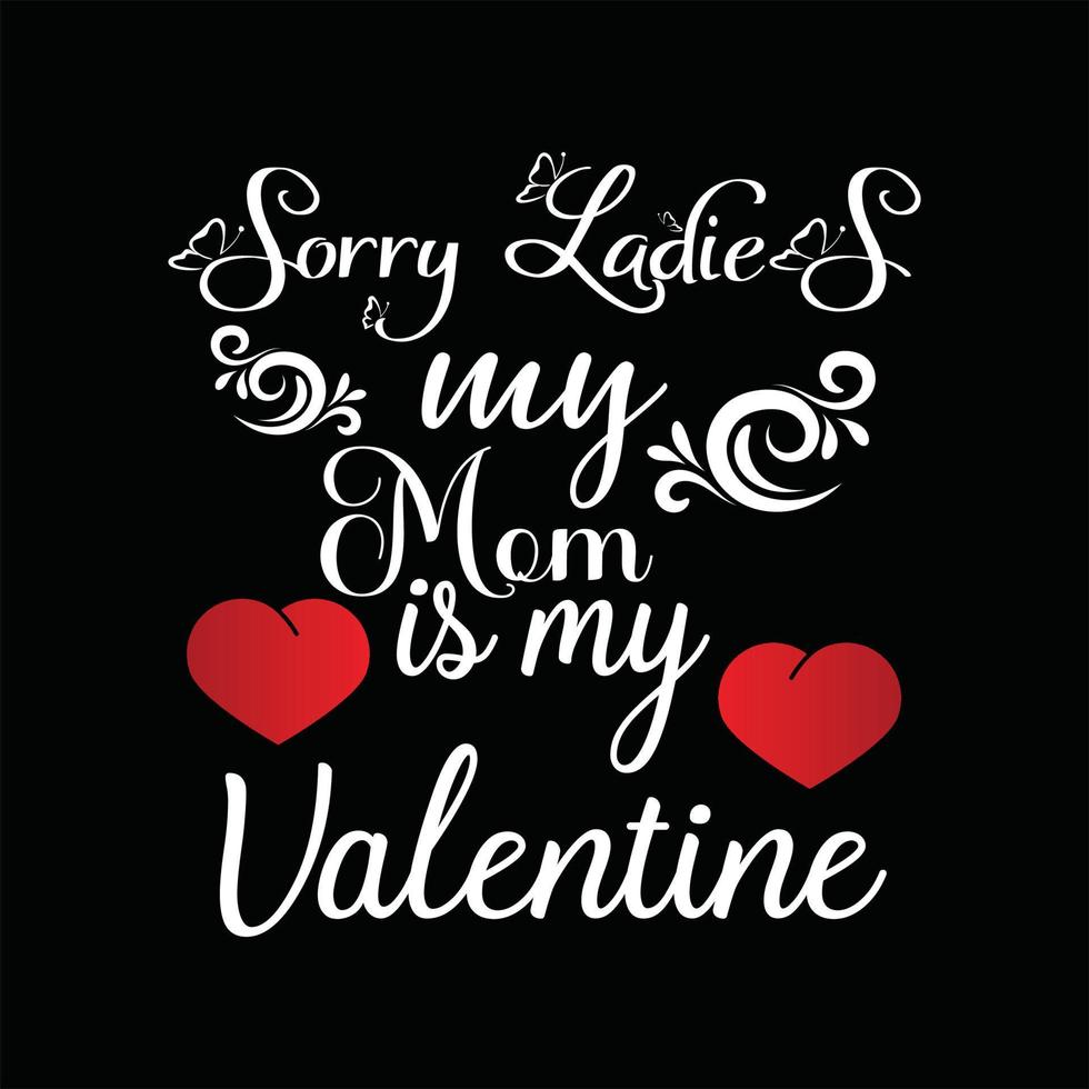 Valentine T-shirt Design vector