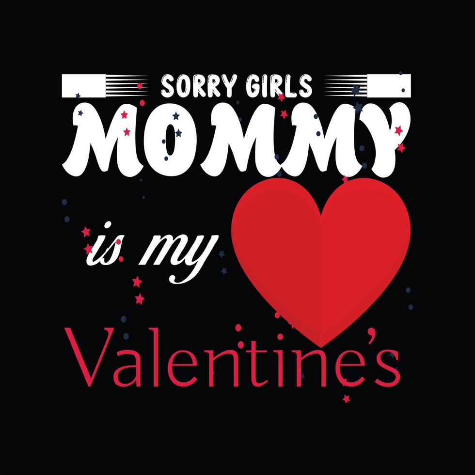 Valentine T-shirt Design vector