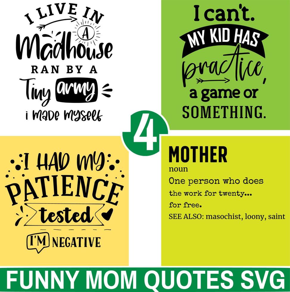 SVG Vector Illustration Bundle Hilarious funny sarcastic Mom ...