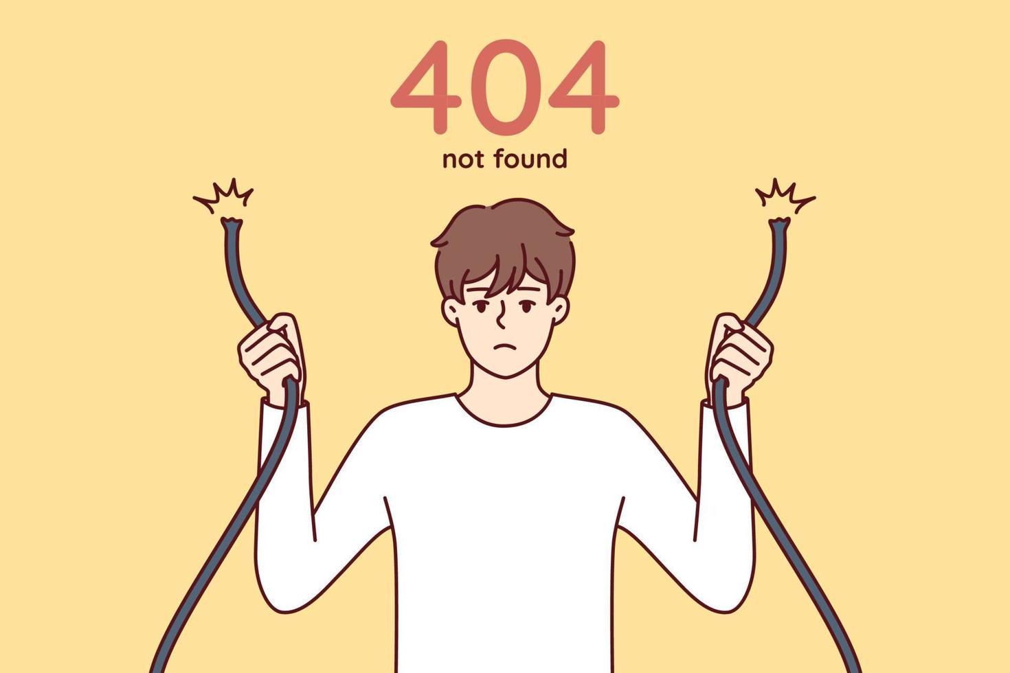 Eror 404 with sad man holding broken wire in hands and having trouble accessing internet site. Guy with damaged network cable symbolizing web error when trying to access server. Flat vector image