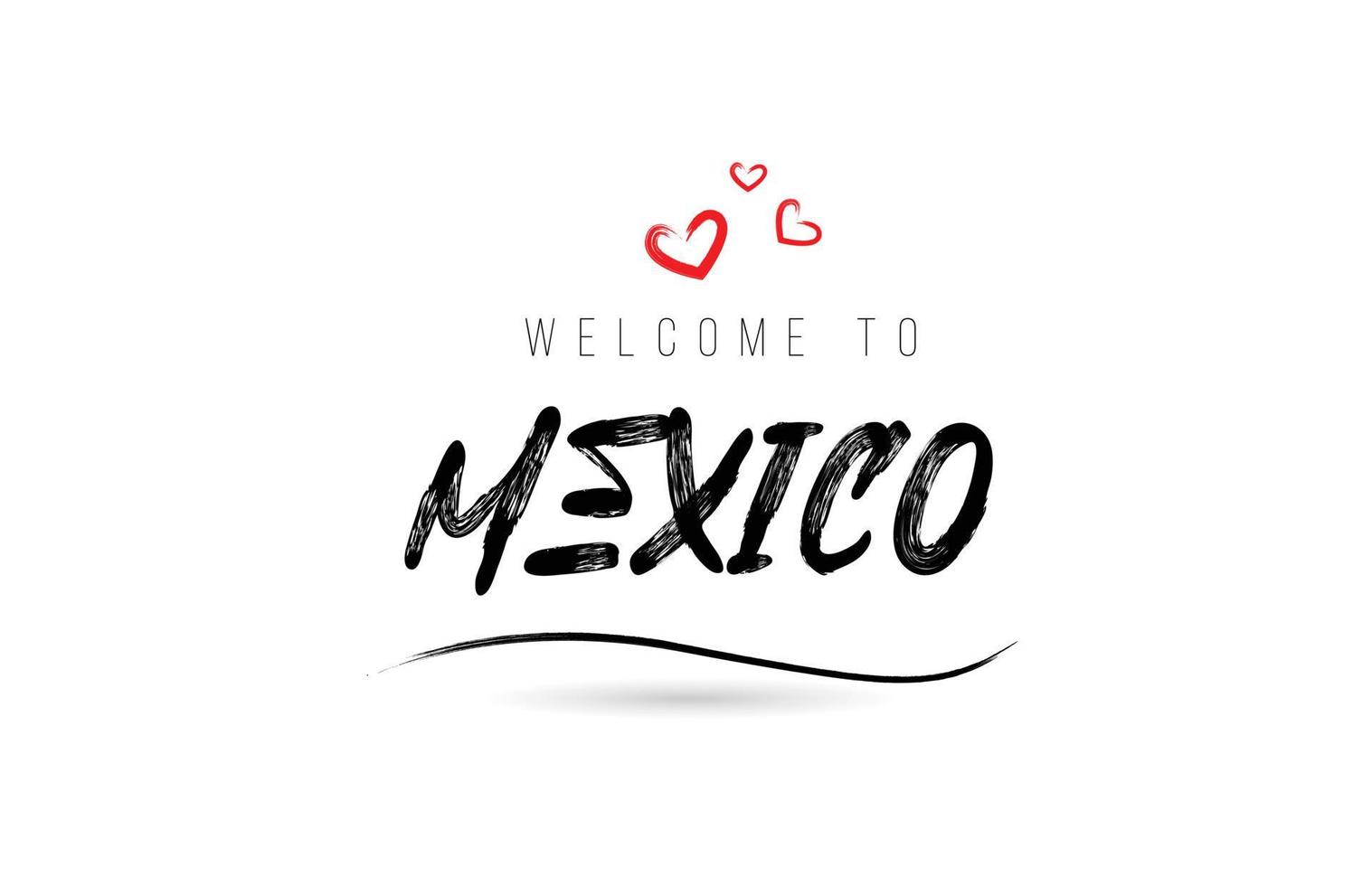 bienvenido a la tipografía de texto del país de méxico con corazón de amor rojo y nombre negro vector