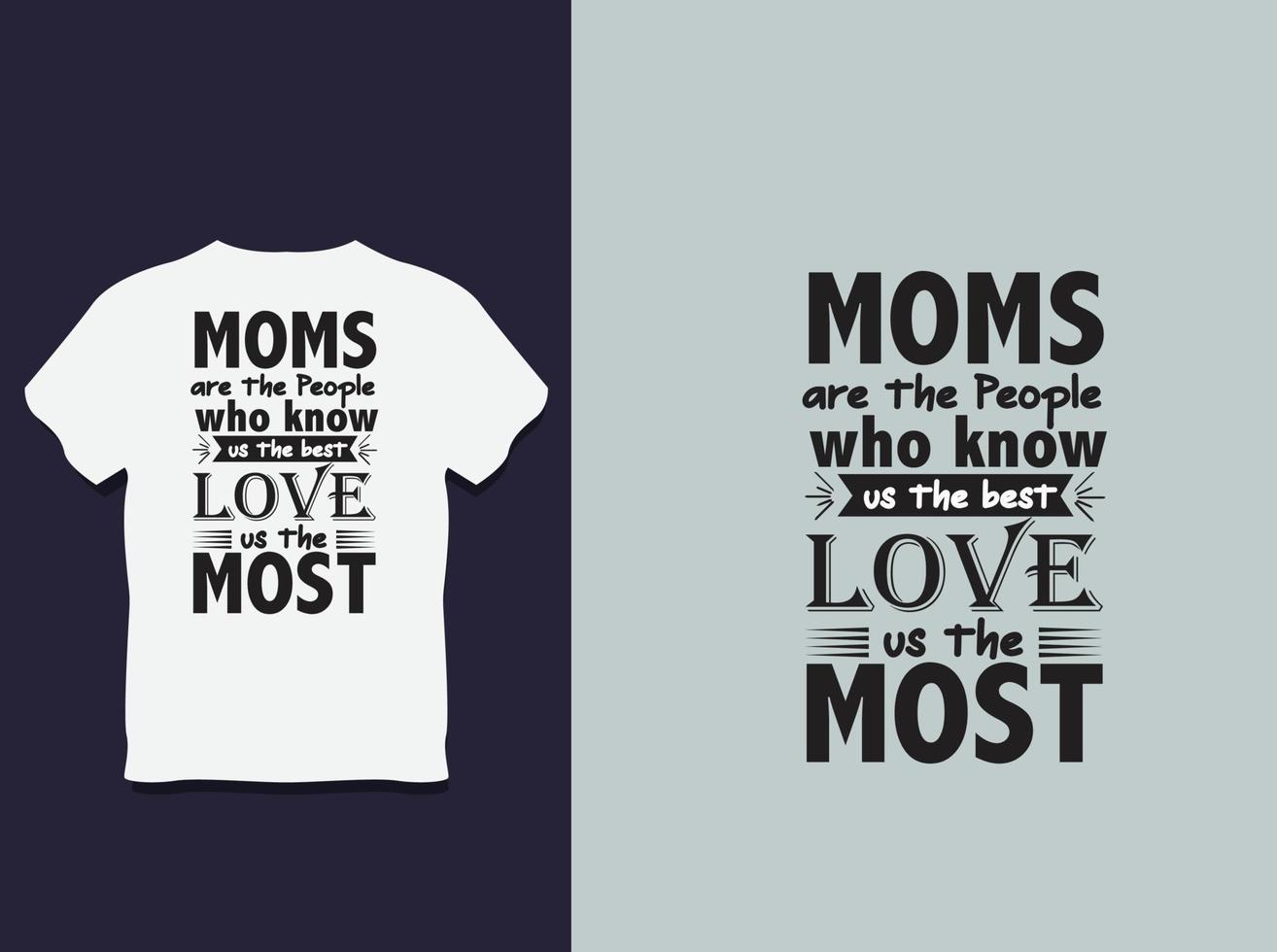 mother's Day Typography T shirt Design with Vector