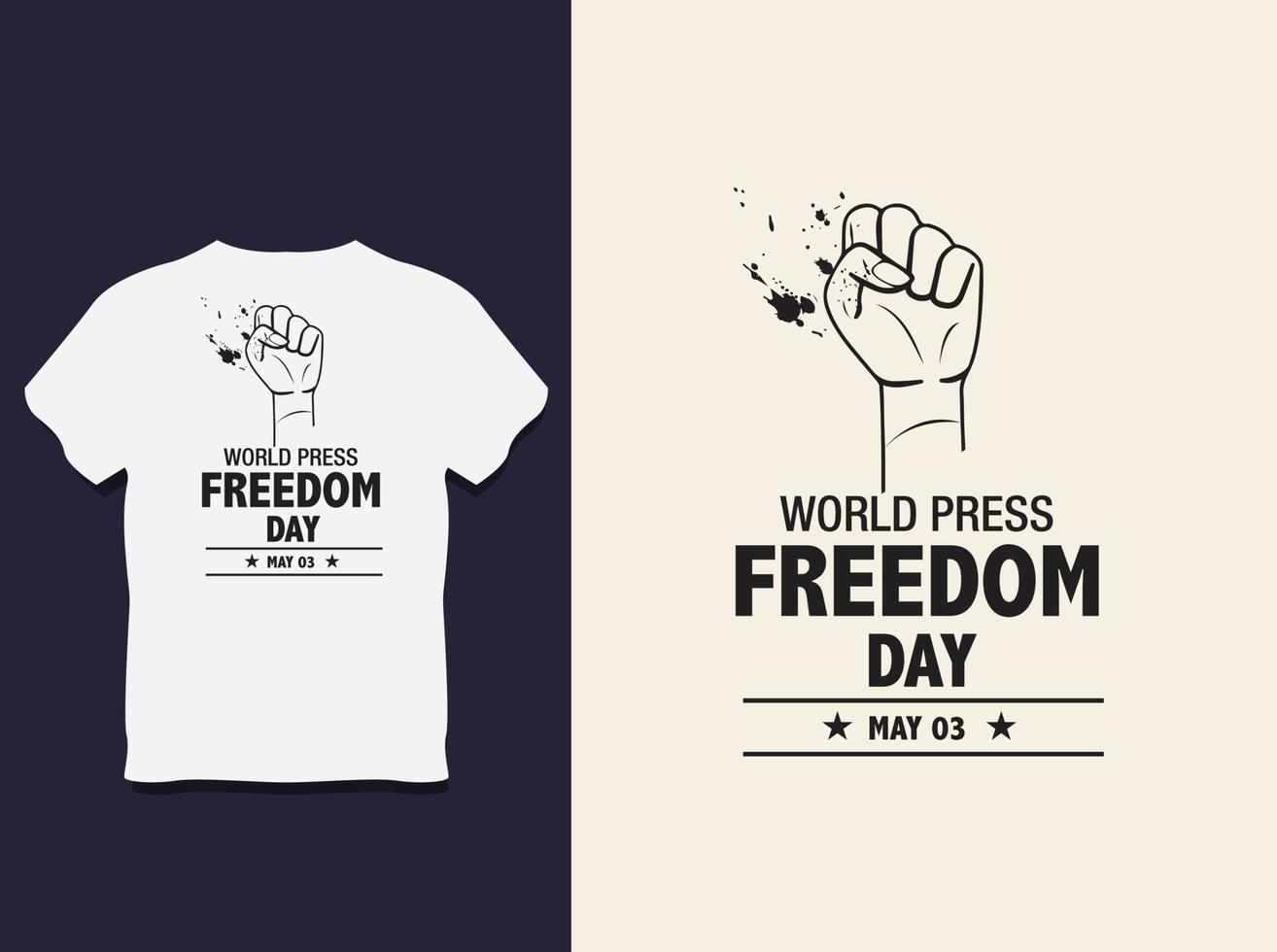 diseño de camiseta de tipografía del día mundial de la libertad de prensa con vector