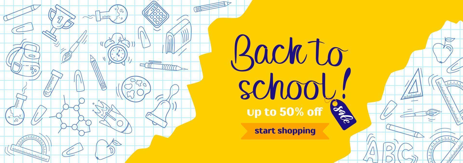 Back to school. Bright modern banner in doodle style. A sheet from a notebook with drawings. Learning symbols. Writing utensils pens, pencils and rulers. For advertising banner, website, sale flyer vector