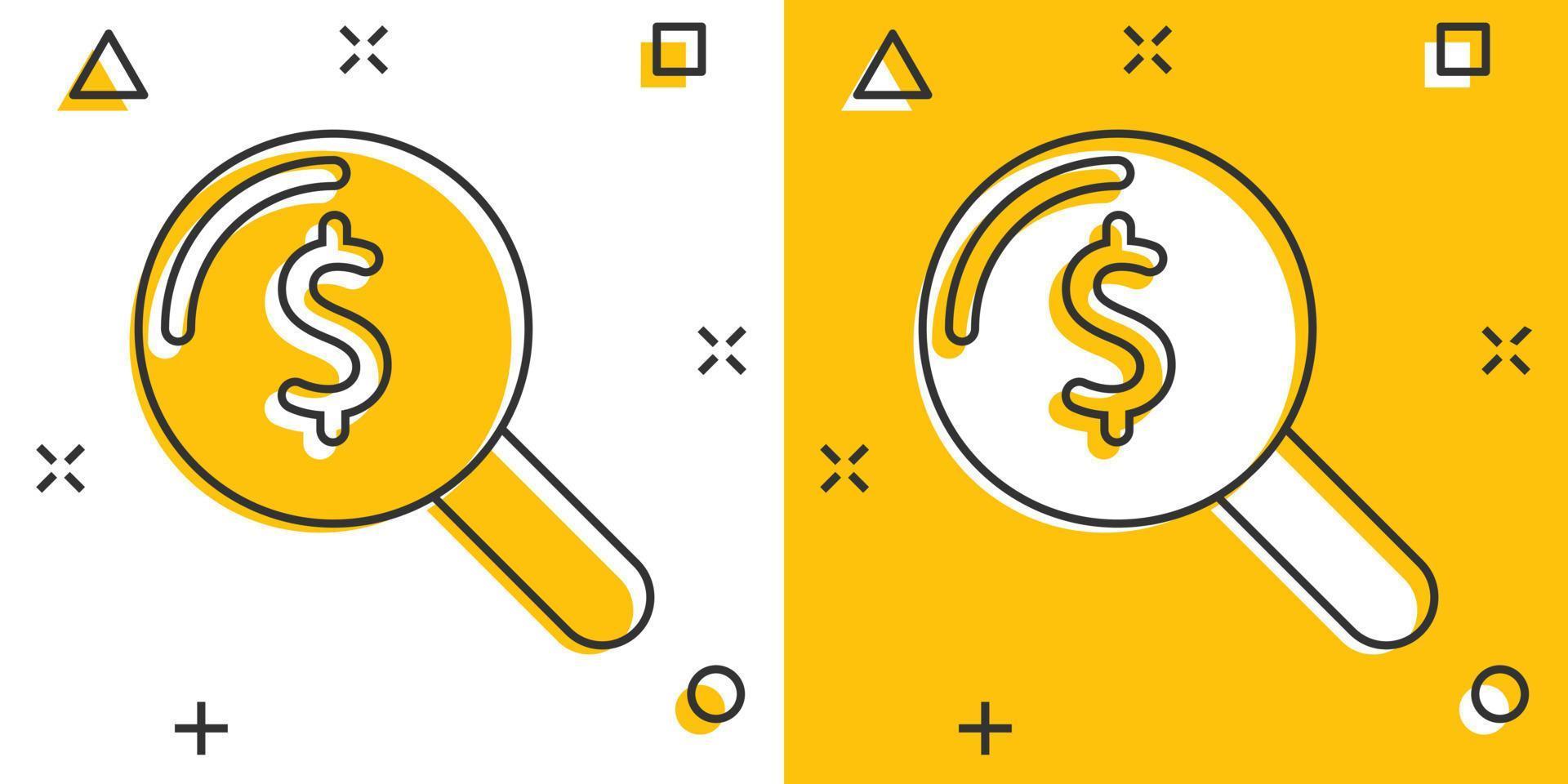 Magnifier glass with money icon in comic style. Dollar search cartoon vector illustration on white isolated background. Financial currency splash effect business concept.