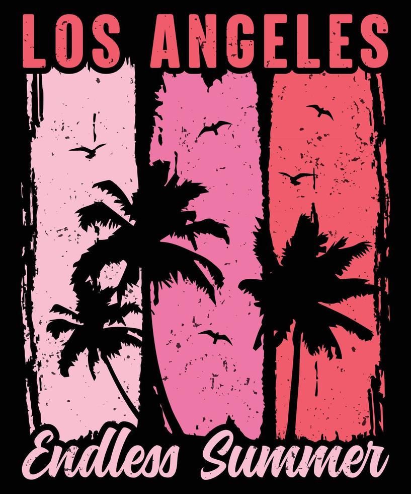 Los Angeles Endless Summer T-shirt Design, Retro Vintage Sunset Summer Beach T-shirt, Grunge, Distress, Palm, Poster, Beach Party vector