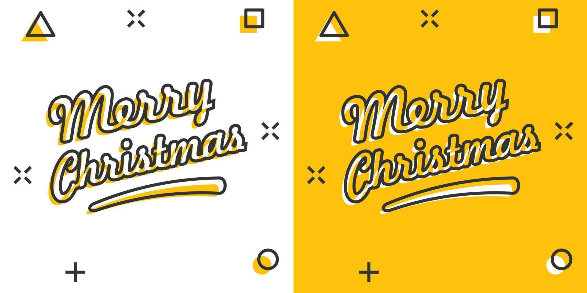 Merry Christmas text in comic style. Vector illustration business splash effect