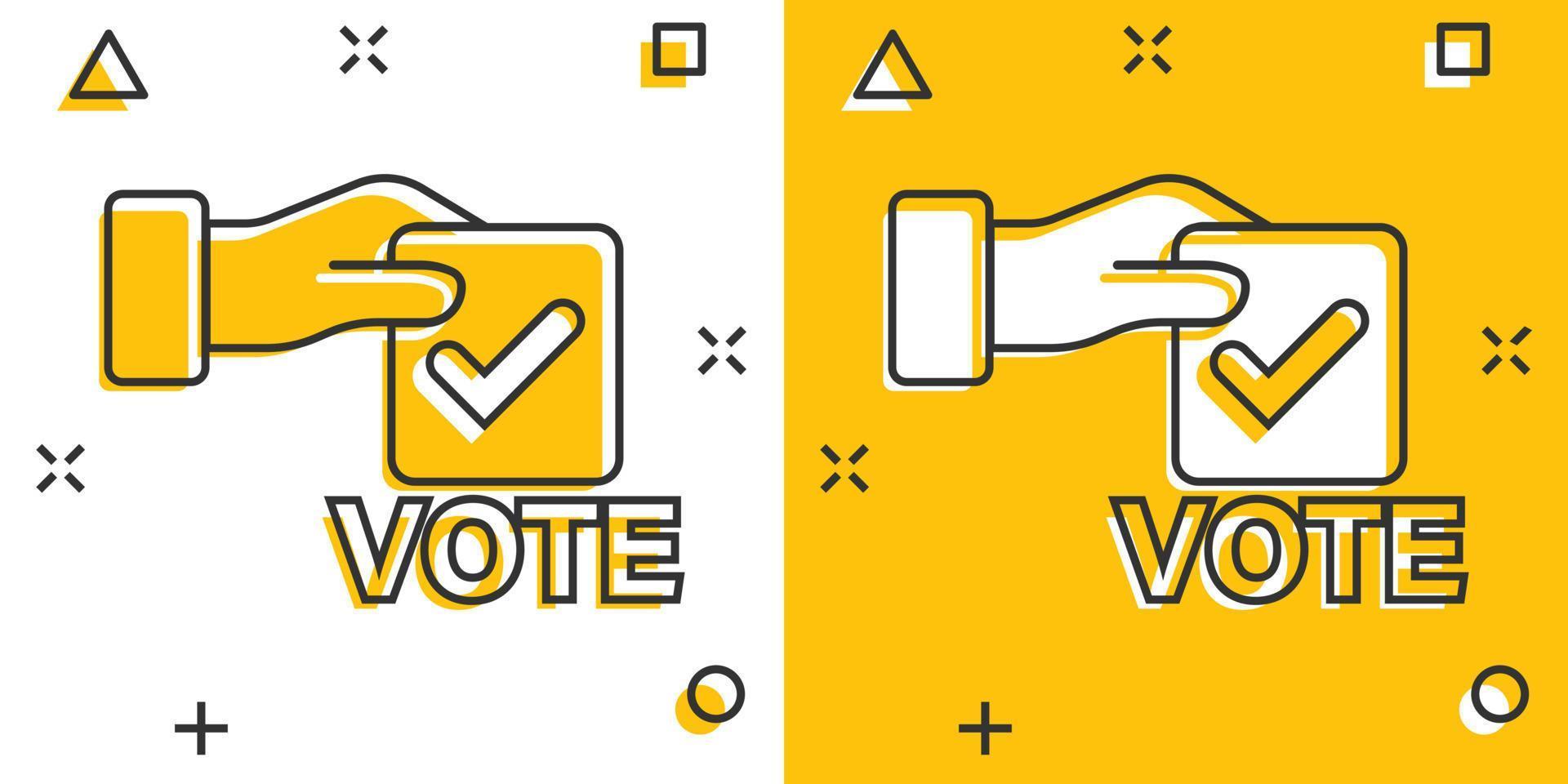 Vote icon in comic style. Ballot box cartoon vector illustration on white isolated background. Election splash effect business concept.