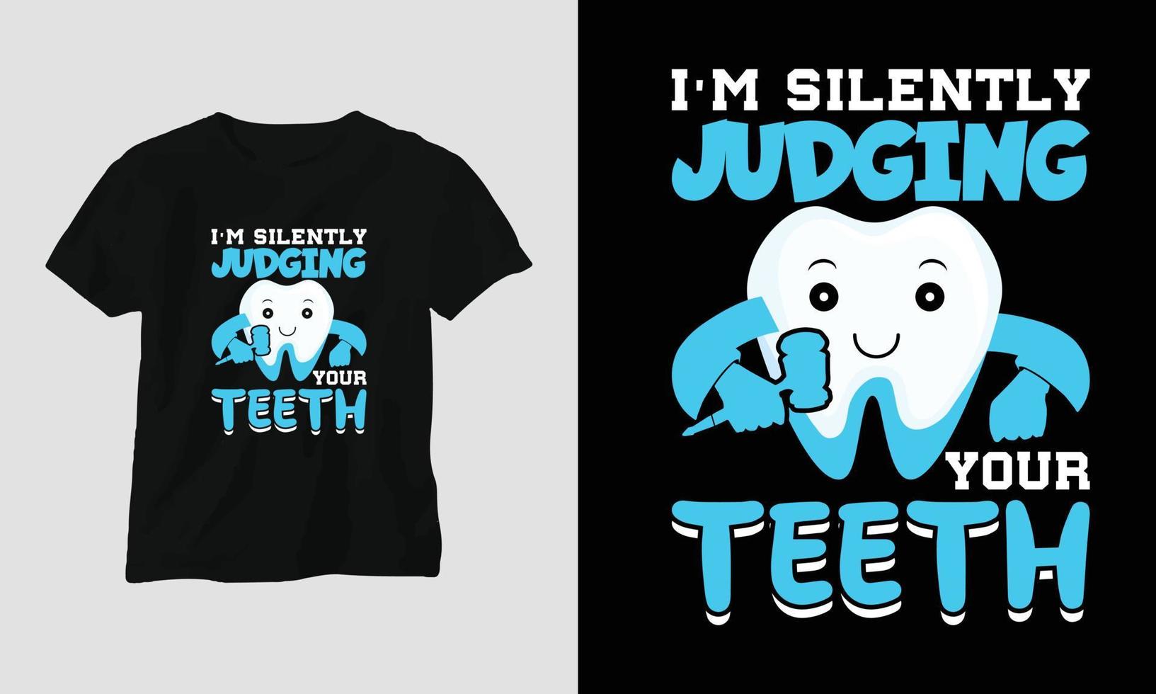 Camiseta de dentista vectorial o diseño lindo de póster con dientes de dibujos animados, elementos dentales, etc. vector