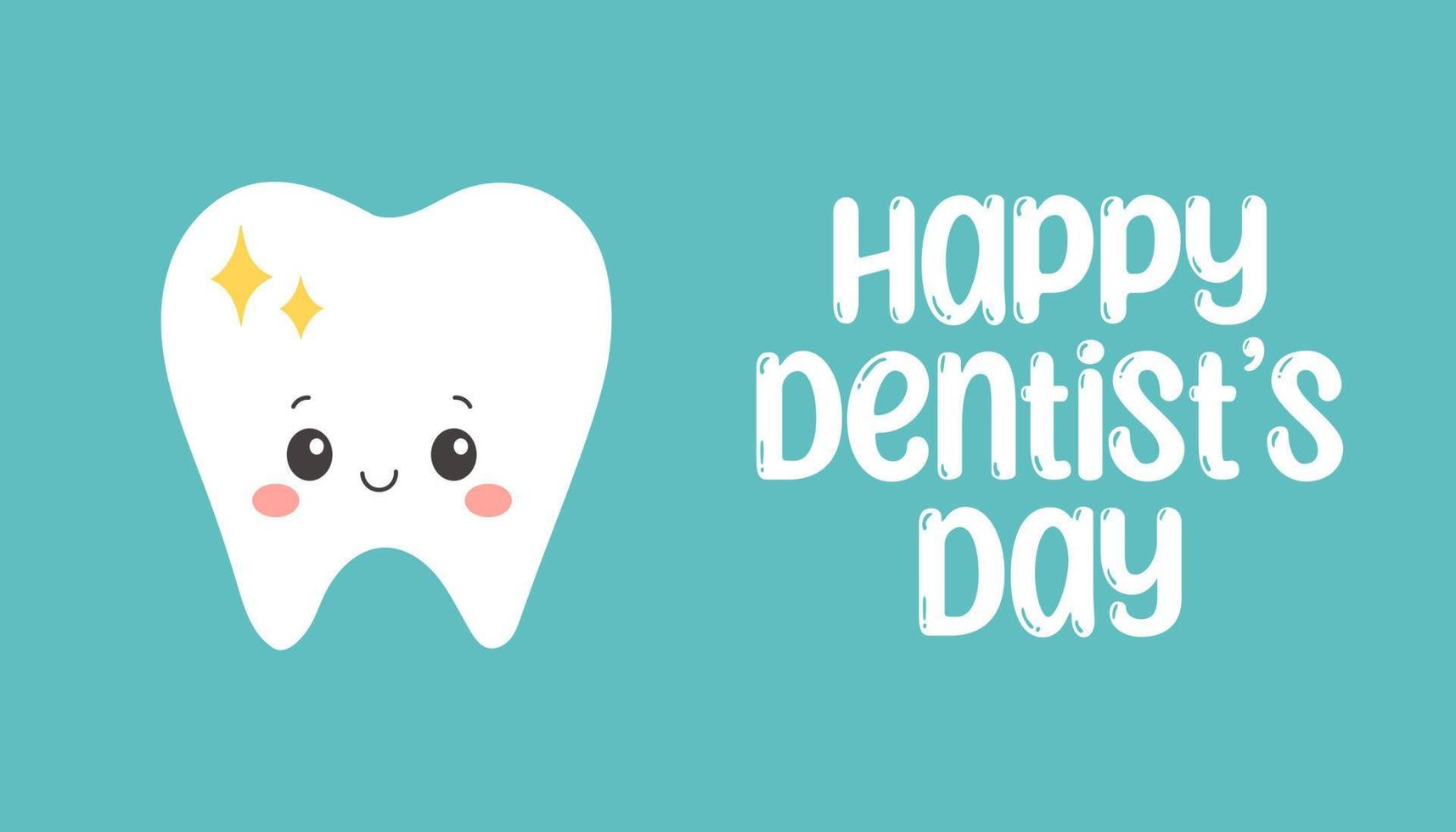 Dentist day poster. Shiny cute cartoon tooth smiling. Professional world and national holiday of stomatologist. vector