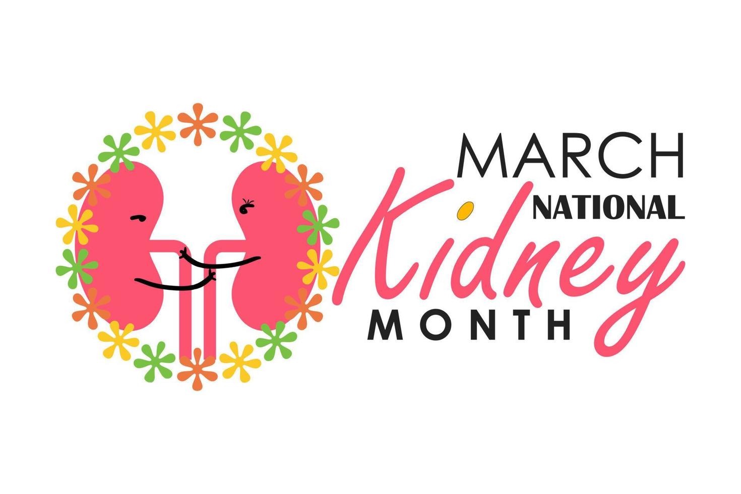 National Kidney month observed annually in March to raise awareness