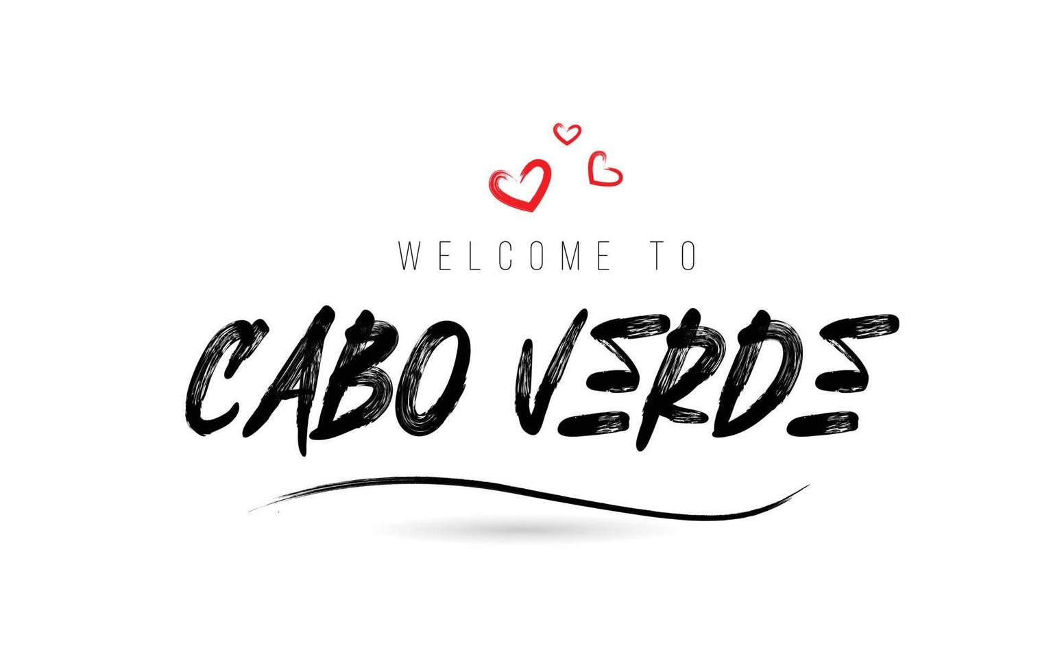 Welcome to CABO country text typography with red love heart and black name vector